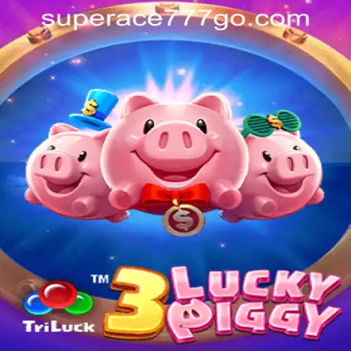 Exploring the Thrills of 3LUCKYPIGGY at SuperAce777 Casino PH