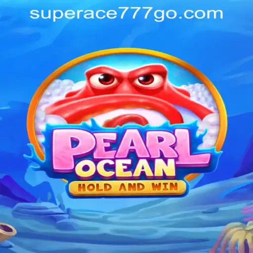 Discover the Thrills of PearlOcean at SuperAce777 Casino PH