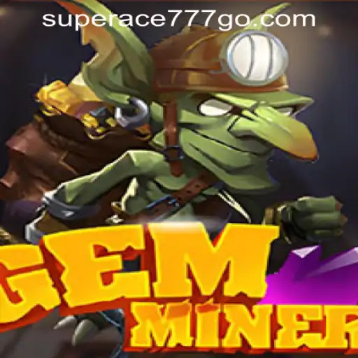 Discover the Thrills of GemMiner at SuperAce777 Casino PH