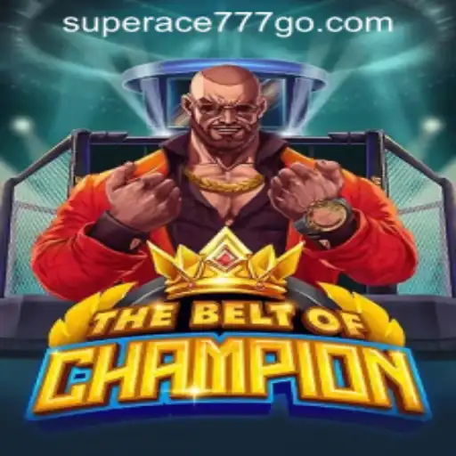TheBeltOfChampion: A New Era in SuperAce777 Casino PH