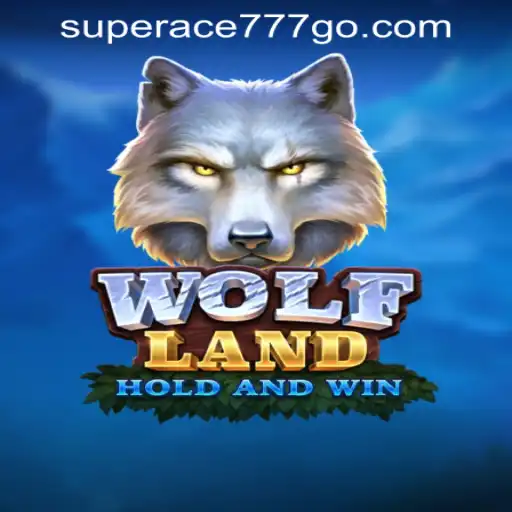 Exploring WolfLand: A Thrilling Adventure with SuperAce777 Casino PH